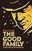 The Good Family by Ryan Licata The Good Family by Ryan Licata