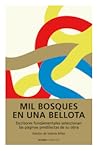Mil bosques en un...