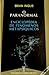 O Paranormal: Enciclopédia de Fenómenos Metapsíquicos