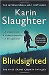 Blindsighted by Karin Slaughter