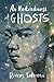 An Unkindness of Ghosts by Rivers Solomon