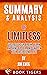 Summary and Analysis of Limitless: Upgrade Your Brain, Learn Anything Faster, and Unlock Your Exceptional Life by Jim Kwik (Book Tigers Self Help and Success Summaries)