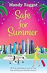 Safe for Summer Safe for Summer