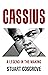 Cassius X by Stuart Cosgrove