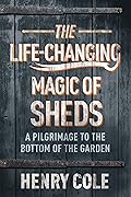 The Life-Changing Magic of Sheds