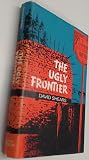 The ugly frontier