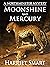 Moonshine and Mercury (The Northminster Mysteries #9)