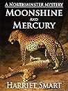 Moonshine and Mercury (The Northminster Mysteries #9)