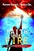 Faith Under Fire - Burnt To...