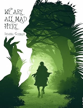 We Are All Mad Here