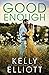 Good Enough (Meet Me in Mon...