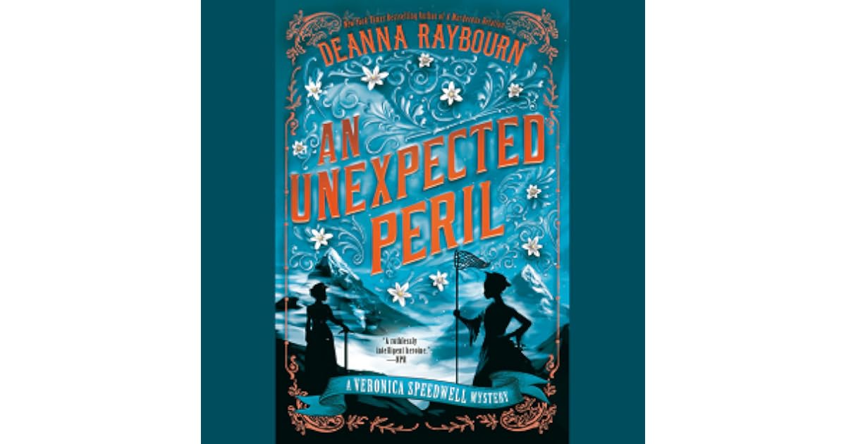 An Unexpected Peril (Veronica Speedwell, 6) by Deanna Raybourn