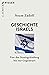 Geschichte Israels: Von der Staatsgründung bis zur Gegenwart (Beck'sche Reihe 2905) (German Edition)