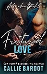 Fractured Love by Callie Bardot