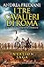 I tre cavalieri di Roma