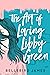 The Art of Loving Libby Green