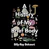 A History of My B...