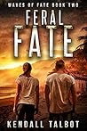Feral Fate