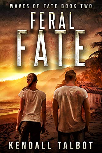 Feral Fate (Waves of Fate #2)