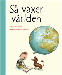 Så växer världen (Hardcover)