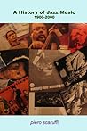 A History of Jazz Music 1900-2000