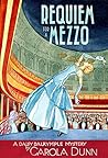 Requiem for a Mezzo by Carola Dunn