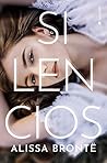 Silencios by Alissa Brontë