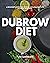 Dubrow Diet: A Beginner's O...