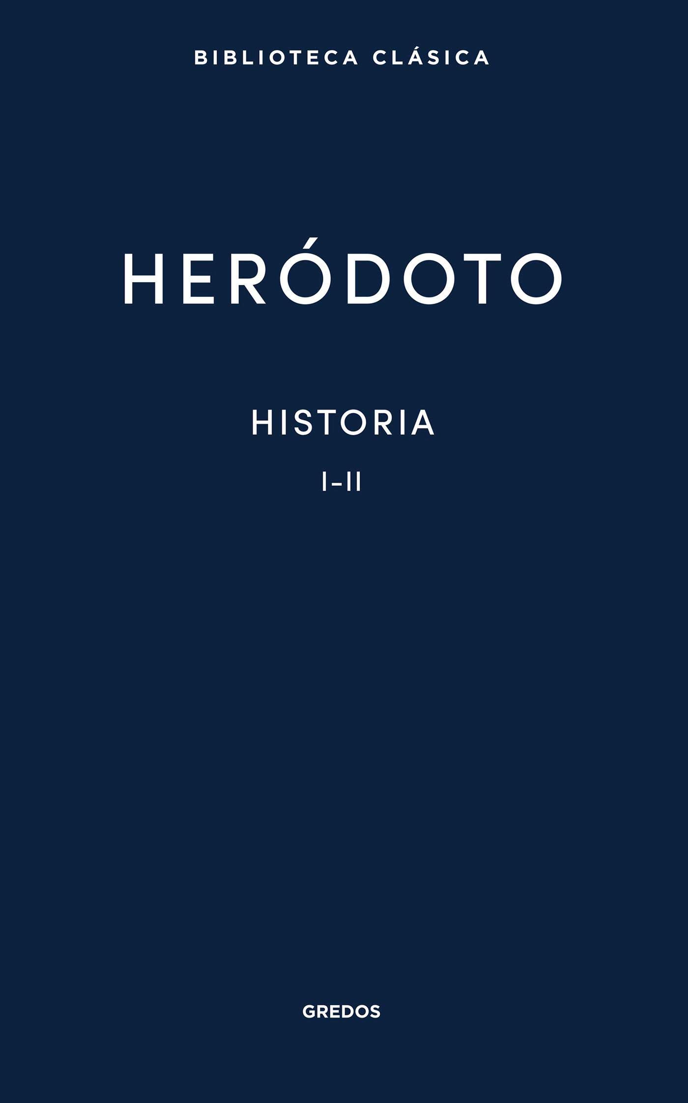 Historia. Libros I-II (Kindle Edition)