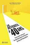 La retraite à 40 ...