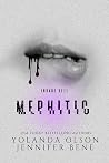 Mephitic (Anathema, #2) Mephitic (Anathema, #2)