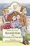 Roger's Rise To I...