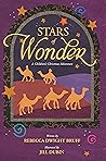 Stars of Wonder by Rebecca Dwight Bruff Stars of Wonder by Rebecca Dwight Bruff