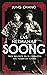 Las hermanas Soong: Tres mujeres extraordinarias en el centro del poder en China