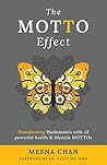 The MOTTO Effect by Meena Chan