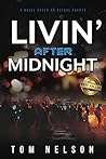 Livin' After Midnight