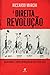 À direita da revolução  by Riccardo Marchi