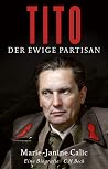 Tito: Der ewige P...