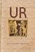 Ur: The First Phases