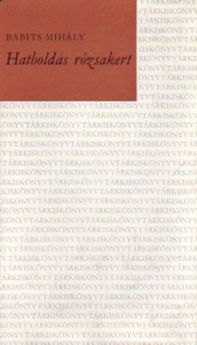 Hatholdas ​rózsakert