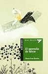 El aprendiz de héroe (Ala delta: serie verde/ Hang Gliding: Green Series) (Spanish Edition) El aprendiz de héroe (Ala delta: serie verde/ Hang Gliding: Green Series) (Spanish Edition)