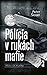 Polícia v rukách mafie