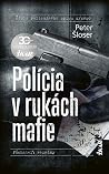 Polícia v rukách ...