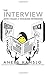 The Interview: How I failed...