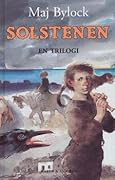 Solstenen: en trilogi