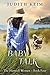 Baby Talk (The Hartwell Women, #4)