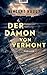 Der Dämon von Vermont