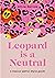 Leopard is a Neutral: A Really Useful Style Guide