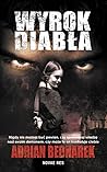 Wyrok diabła by Adrian Bednarek Wyrok diabła by Adrian Bednarek