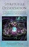 Spirituelle Disso...
